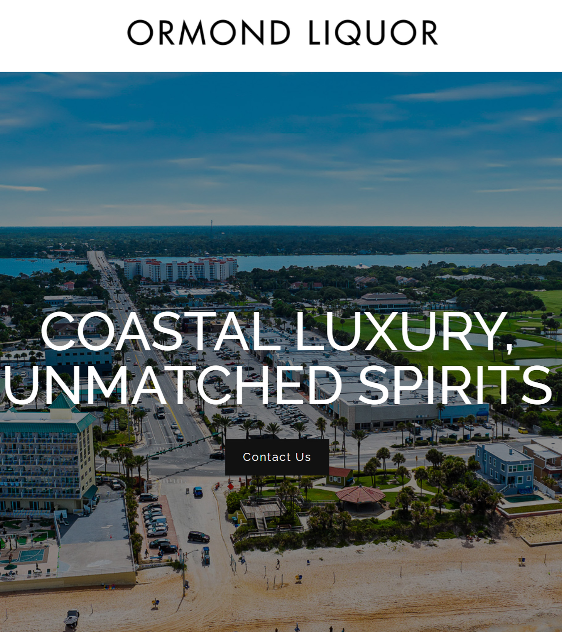 Aerial view of coastal Ormond Beach with text overlay for Ormond Liquor